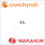 Crunchyroll oder Wakanim was ist besser
