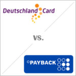 Deutschlandcard oder Payback was ist besser