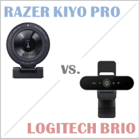 Razer Kiyo Pro oder Logitech Brio? (Webcams)