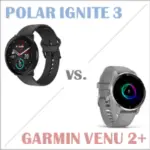 Polar Ignite 3 oder Garmin Venu 2 Plus Sportuhren