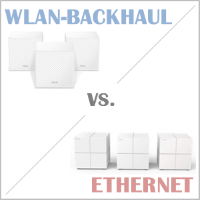 WLAN- oder Ethernet-Backhaul?