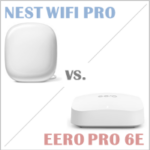 Nest WiFi Pro oder Eero Pro 6E was ist besser