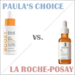 Paula's Choice oder La Roche-Posay was ist besser