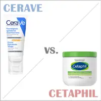 CeraVe oder Cetaphil? (Feuchtigkeitscremes)
