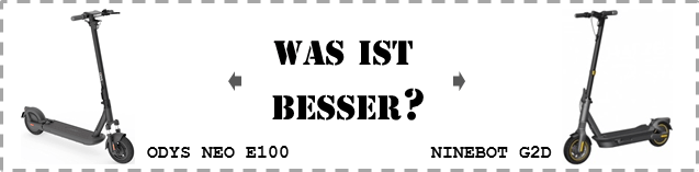 Odys Neo e100 oder Ninebot G2D
