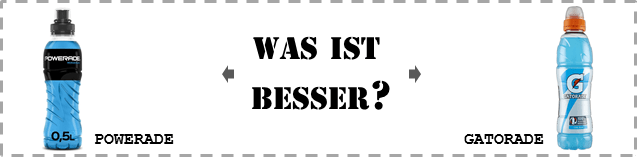 Powerade oder Gatorade